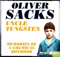 Uncle Tungsten: Memories of a Chemical Boyhood (MP3)