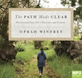 The Path Made Clear: Discovering Your Life's Direction and Purpose (MP3)