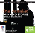 Great Australian Drinking Stories (MP3)