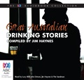 Great Australian Drinking Stories