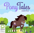 Pony Tales Volume 3