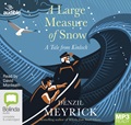 A Large Measure of Snow (MP3)