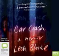 Car Crash: A Memoir (MP3)
