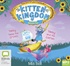 Kitten Kingdom Volume Two: Tabby and the Cat Fish + Tabby Takes the Crown (MP3)