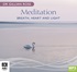 Meditation - Breath, Heart & Light (MP3)