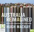 Australia Reimagined (MP3)