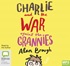 Charlie and the War Against the Grannies (MP3)