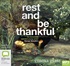 Rest and Be Thankful (MP3)