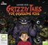 Grizzly Tales for Gruesome Kids (MP3)