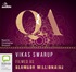 Q & A: (filmed as Slumdog Millionaire)