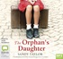 The Orphan's Daughter (MP3)