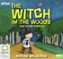 The Witch in the Woods and Other Stories (MP3)
