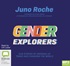 Gender Explorers: Our Stories of Growing Up Trans and Changing the World (MP3)