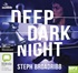 Deep Dark Night (MP3)