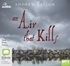 An Air That Kills (MP3)