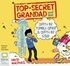 Top Secret Grandad and Me: Death by Tumble Dryer & Death by Soup