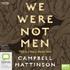 We Were Not Men (MP3)