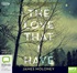 The Love That I Have (MP3)