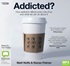 Addicted?: How Addiction Affects Every One of Us and What We Can Do About It (MP3)