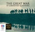 The great war: Memory, perceptions and 10 contested questions