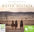 The Water Diviner (MP3)