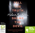 Tell the Truth, Shame the Devil (MP3)