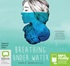 Breathing Under Water (MP3)