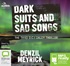 Dark Suits and Sad Songs (MP3)