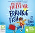 Frankie Fish and the Sonic Suitcase (MP3)