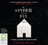 The Spider and The Fly: A Reporter, a Serial Killer, and the Meaning of Murder