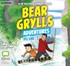 Bear Grylls Adventures: Volume 3: River Challenge & Earthquake Challenge