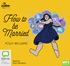 How to Be Married (MP3)
