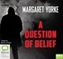 A Question of Belief (MP3)