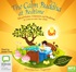 The Calm Buddha at Bedtime: Tales of Wisdom, Compassion and Mindfulness (MP3)