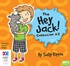 The Hey Jack! Collection #2 (MP3)