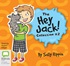 The Hey Jack! Collection #2