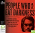 People Who Eat Darkness (MP3)