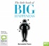 The Little Book of Big Happiness (MP3)