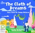 The Cloth of Dreams: Fairy Tales for Young Children (MP3)