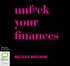 Unf*ck Your Finances