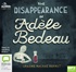 The Disappearance of Adèle Bedeau (MP3)