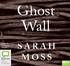 Ghost Wall (MP3)