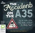 The Accident on the A35