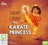 The Karate Princess (MP3)