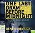 One Last Dram Before Midnight: D.C.I. Daley Short Stories (MP3)