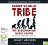 Family Village Tribe: The Evolution of Flight Centre (MP3)