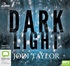 Dark Light (MP3)