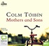 Mothers and Sons (MP3)