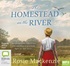 The Homestead on the River (MP3)
