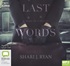 Last Words: A Diary of Survival (MP3)